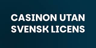 Casino Utan Spelpaus En Ny Värld av Spel Casino Utan Spelpaus En Ny Värld av Spel